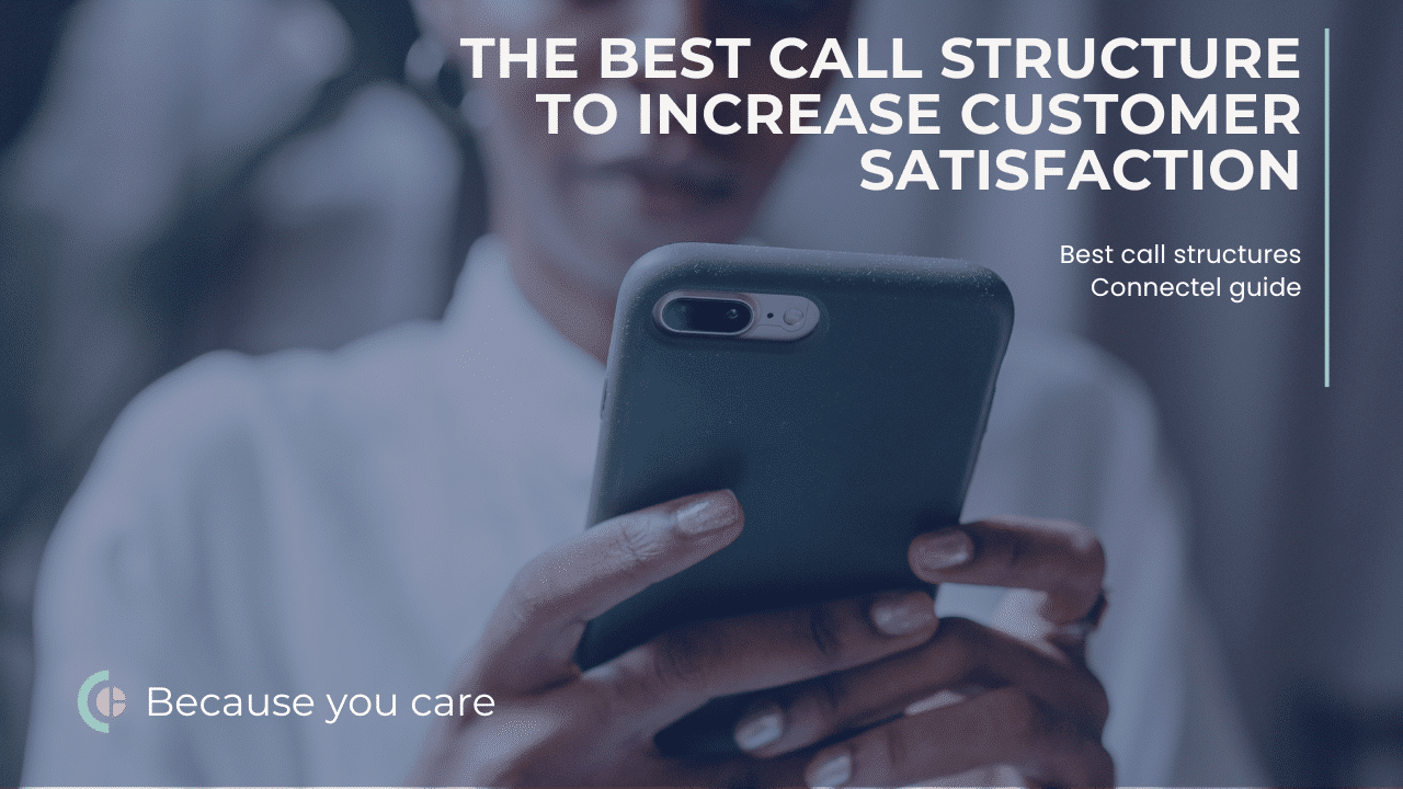 best call structure for customer service